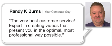 Randy Burns Your Computer Guy testimonial for Motion Media Solutions
